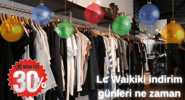 Lc Waikiki indirim günleri 2023