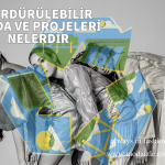 Sürdürülebilir Moda ve Projeleri Nelerdir