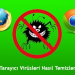 Tarayıcı-Virüsleri-Nasıl-Temizlenir